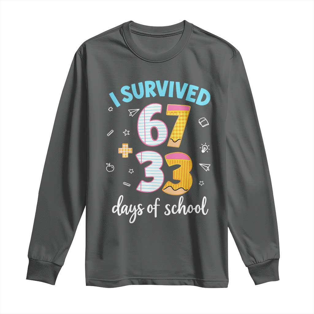 100 Days Of School 67 Funny Six Seven Meme Long Sleeve Shirt