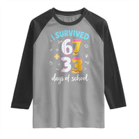100 Days Of School 67 Funny Six Seven Meme Raglan Shirt