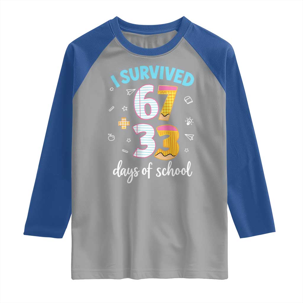 100 Days Of School 67 Funny Six Seven Meme Raglan Shirt