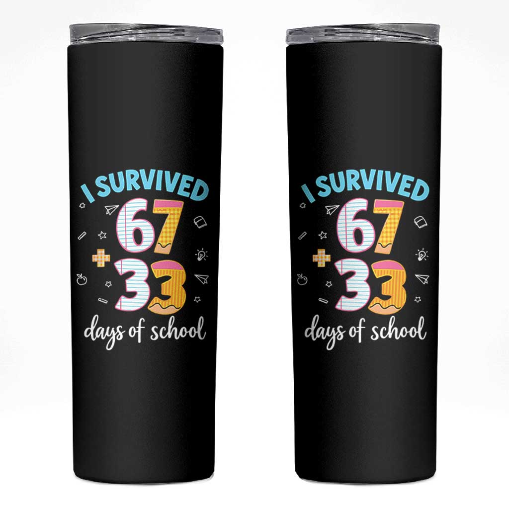 100 Days Of School 67 Funny Six Seven Meme Skinny Tumbler