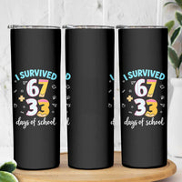 100 Days Of School 67 Funny Six Seven Meme Skinny Tumbler