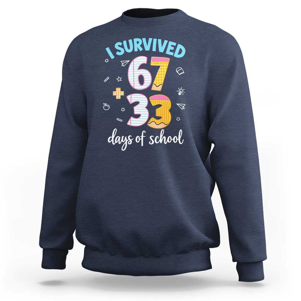 100 Days Of School 67 Funny Six Seven Meme Sweatshirt
