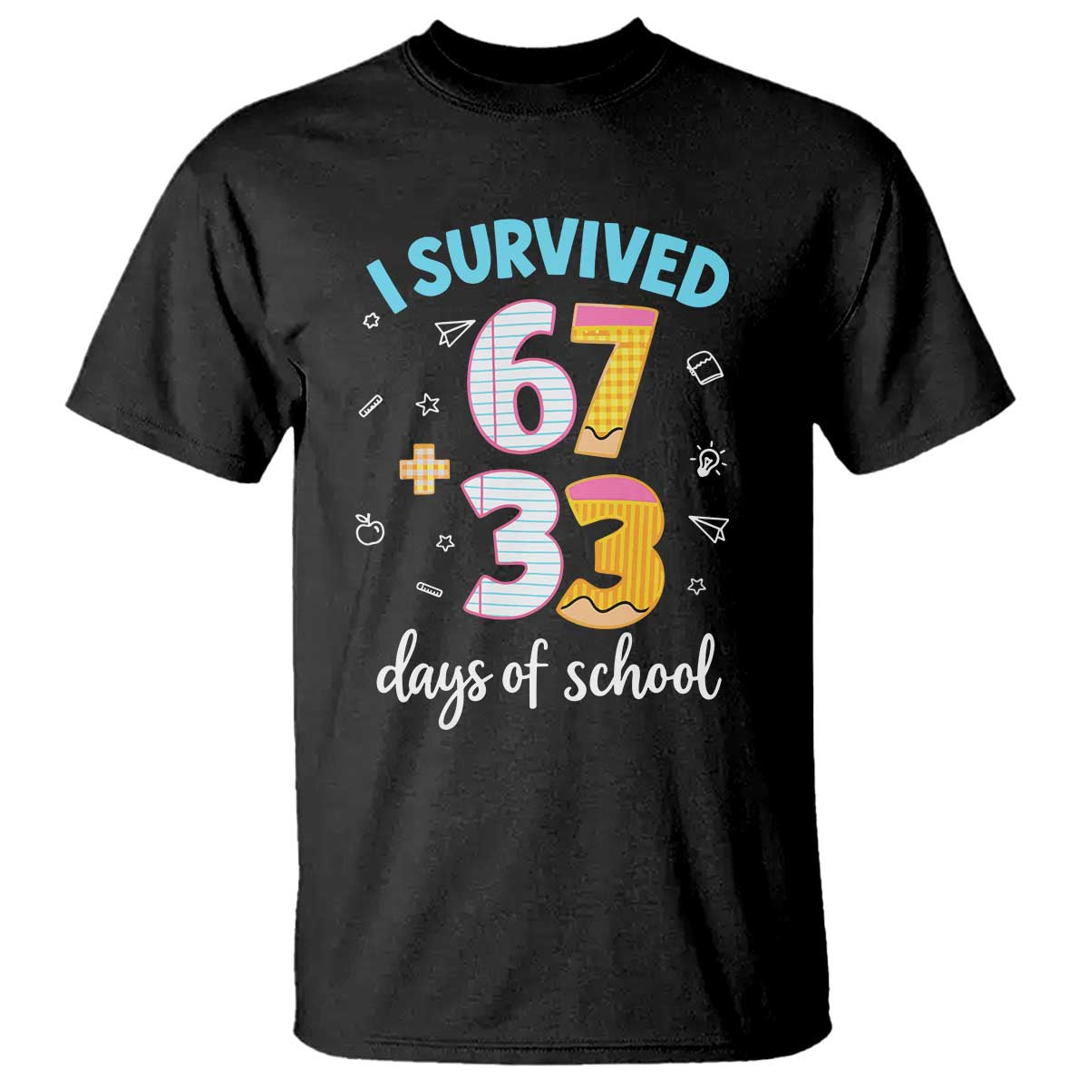 100 Days Of School 67 Funny Six Seven Meme T Shirt