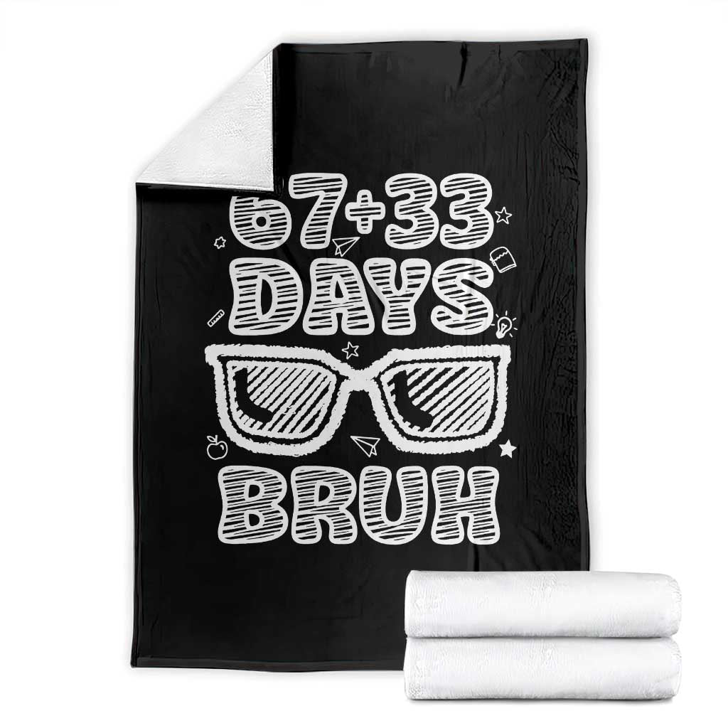 Bruh 100 Days Of School 67 Throw Blanket Funny Six Seven Meme Sunglasses