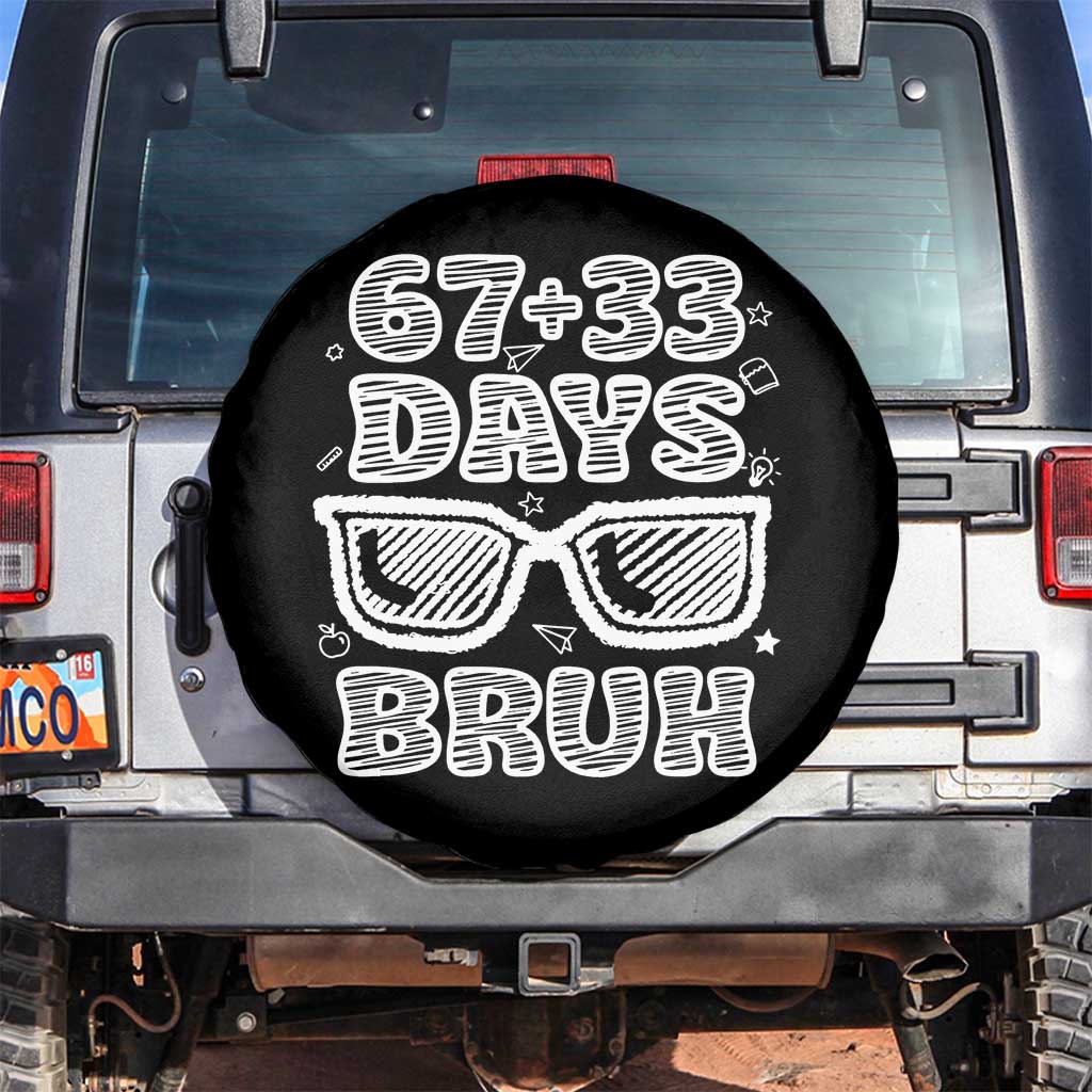 Bruh 100 Days Of School 67 Spare Tire Cover Funny Six Seven Meme Sunglasses