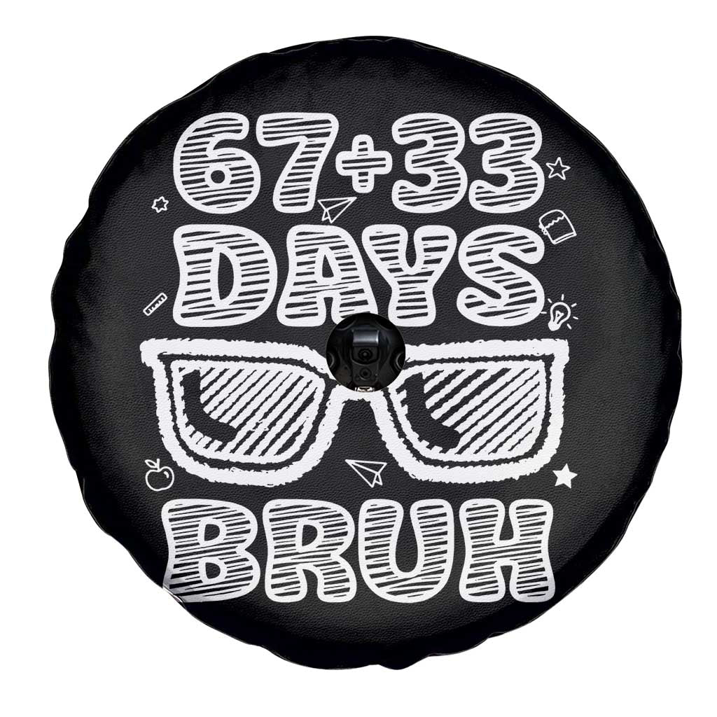 Bruh 100 Days Of School 67 Spare Tire Cover Funny Six Seven Meme Sunglasses