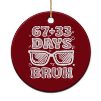 Bruh 100 Days Of School 67 Ceramic Ornament Funny Six Seven Meme Sunglasses