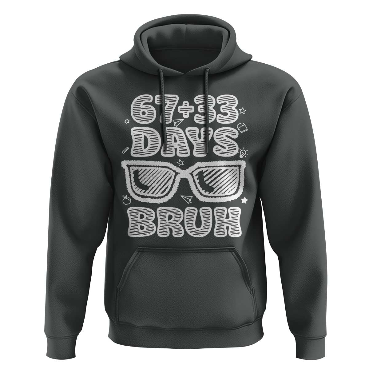 Bruh 100 Days Of School 67 Hoodie Funny Six Seven Meme Sunglasses