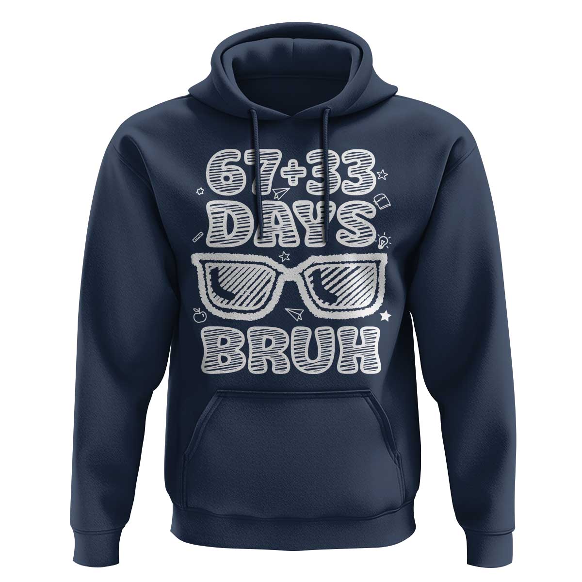 Bruh 100 Days Of School 67 Hoodie Funny Six Seven Meme Sunglasses