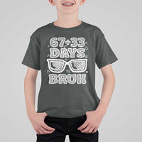 Bruh 100 Days Of School 67 T Shirt For Kid Funny Six Seven Meme Sunglasses