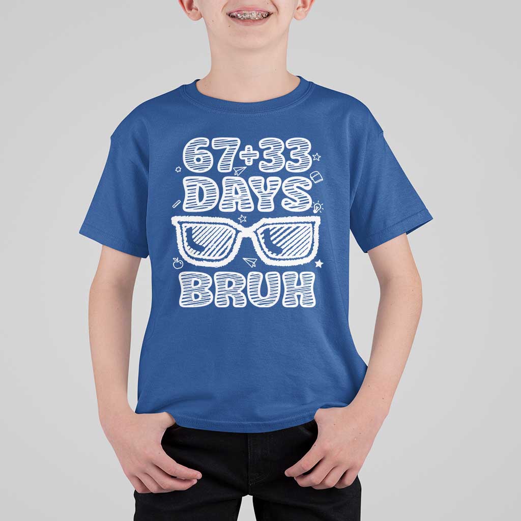 Bruh 100 Days Of School 67 T Shirt For Kid Funny Six Seven Meme Sunglasses