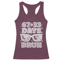 Bruh 100 Days Of School 67 Racerback Tank Top Funny Six Seven Meme Sunglasses