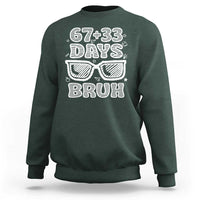 Bruh 100 Days Of School 67 Sweatshirt Funny Six Seven Meme Sunglasses
