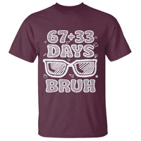 Bruh 100 Days Of School 67 T Shirt Funny Six Seven Meme Sunglasses