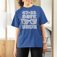 Bruh 100 Days Of School 67 T Shirt For Women Funny Six Seven Meme Sunglasses