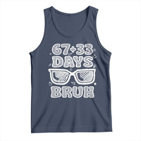Bruh 100 Days Of School 67 Tank Top Funny Six Seven Meme Sunglasses
