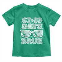Bruh 100 Days Of School 67 Toddler T Shirt Funny Six Seven Meme Sunglasses
