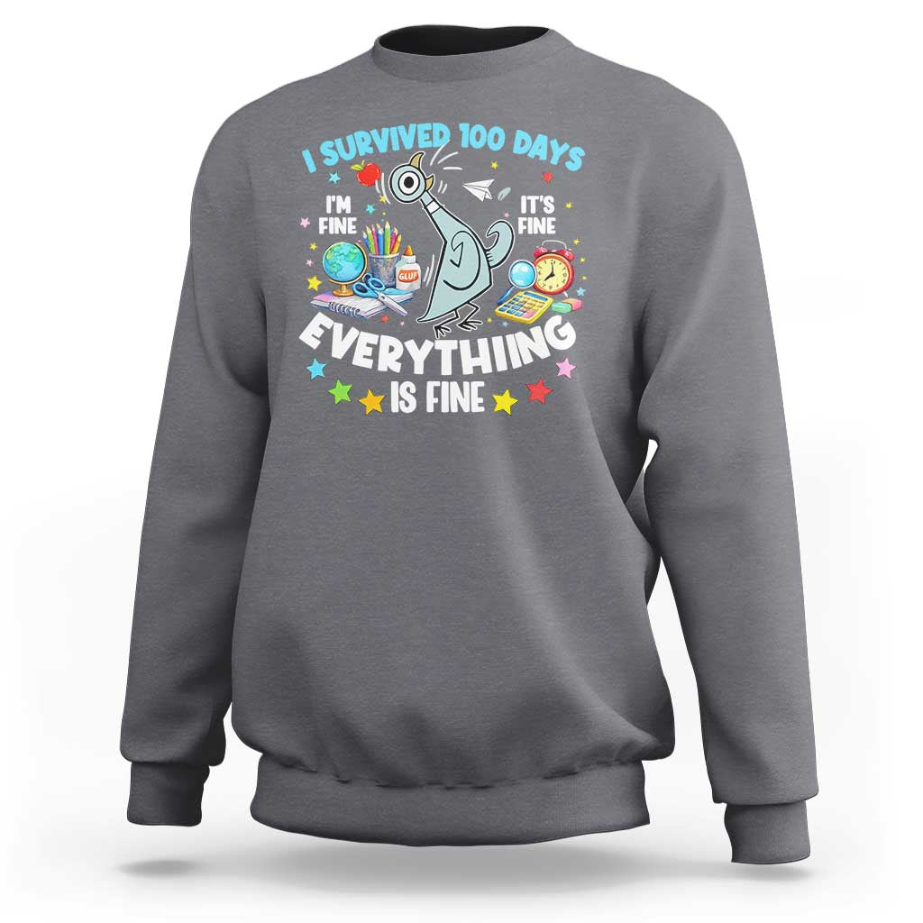 I Survived 100 Days Of School Sweatshirt Funny Pigeon 100th Day Teacher