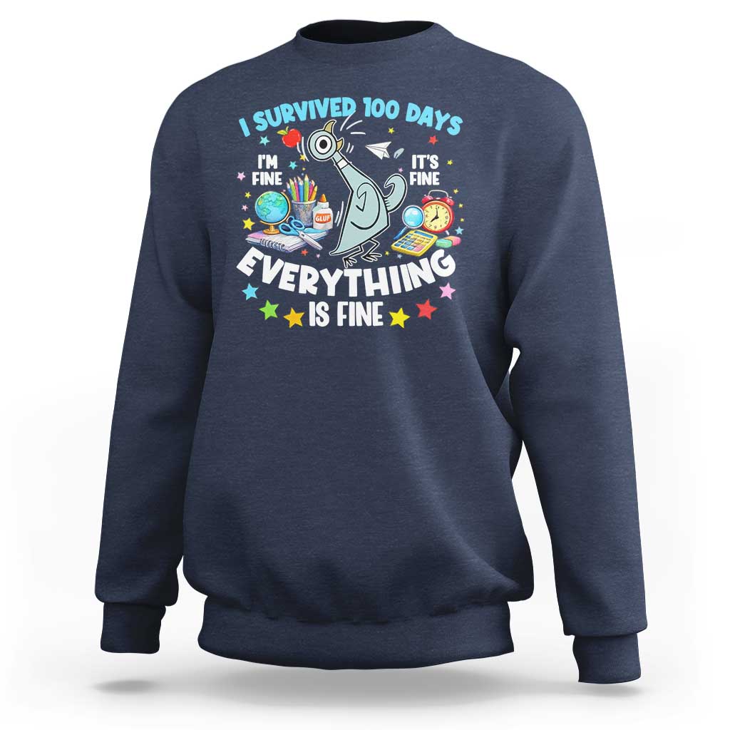 I Survived 100 Days Of School Sweatshirt Funny Pigeon 100th Day Teacher