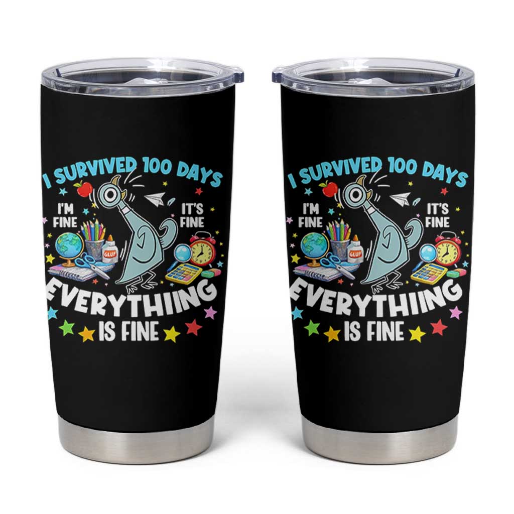 I Survived 100 Days Of School Tumbler Cup Funny Pigeon 100th Day Teacher