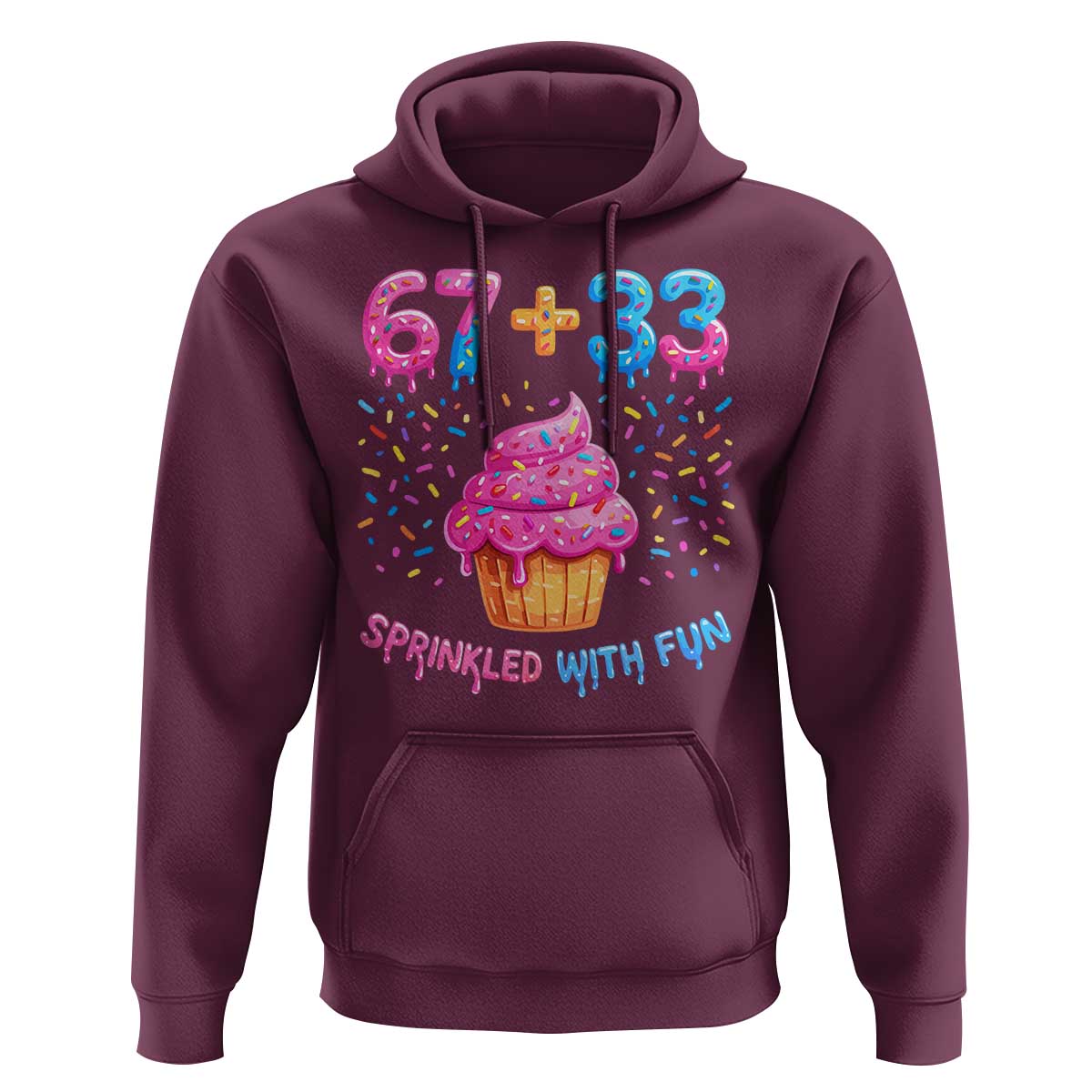 100th Day of School Girl Hoodie 67 33 100 Days Sprinkled With Fun Cupcake Six Seven Meme