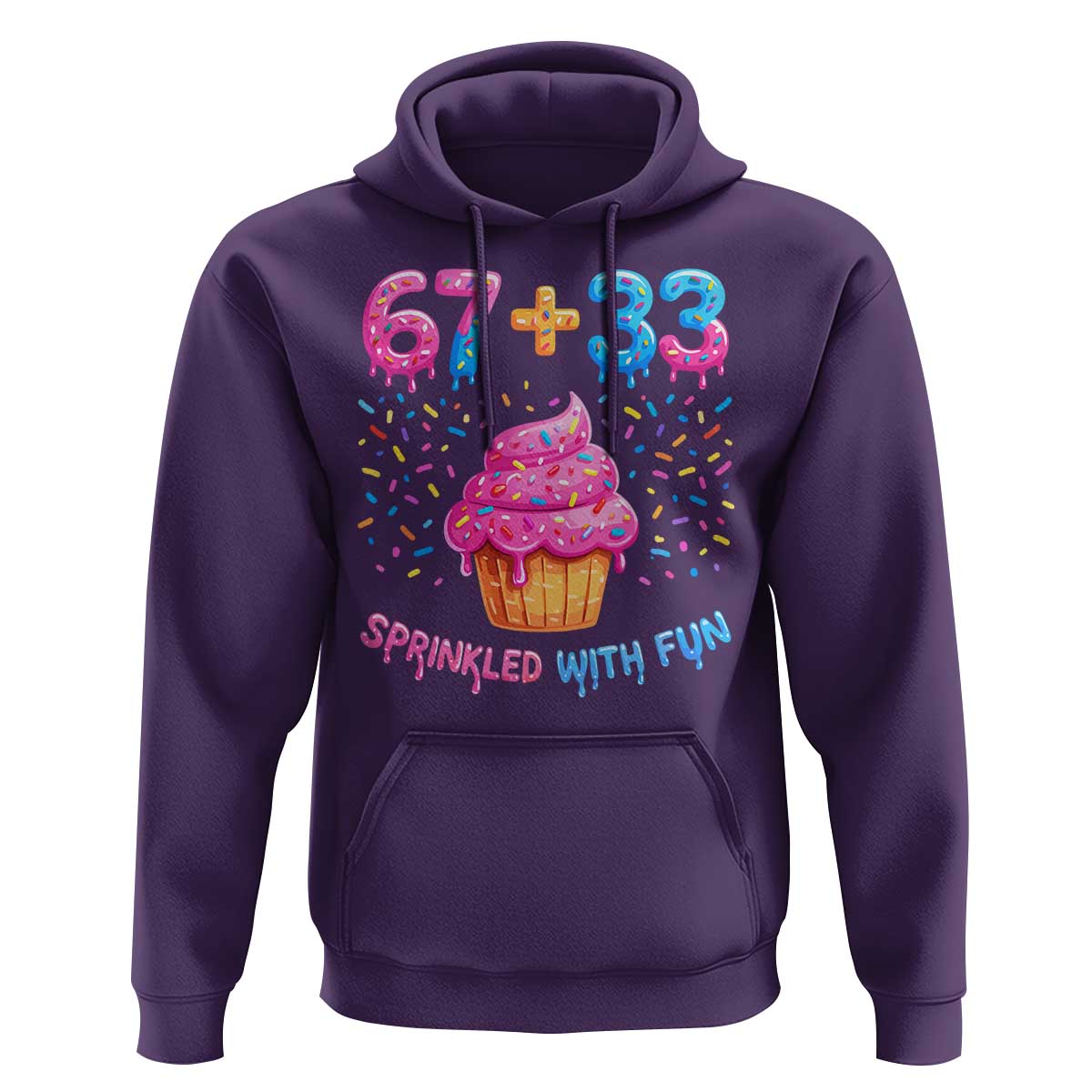 100th Day of School Girl Hoodie 67 33 100 Days Sprinkled With Fun Cupcake Six Seven Meme