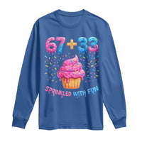 100th Day of School Girl Long Sleeve Shirt 67 33 100 Days Sprinkled With Fun Cupcake Six Seven Meme