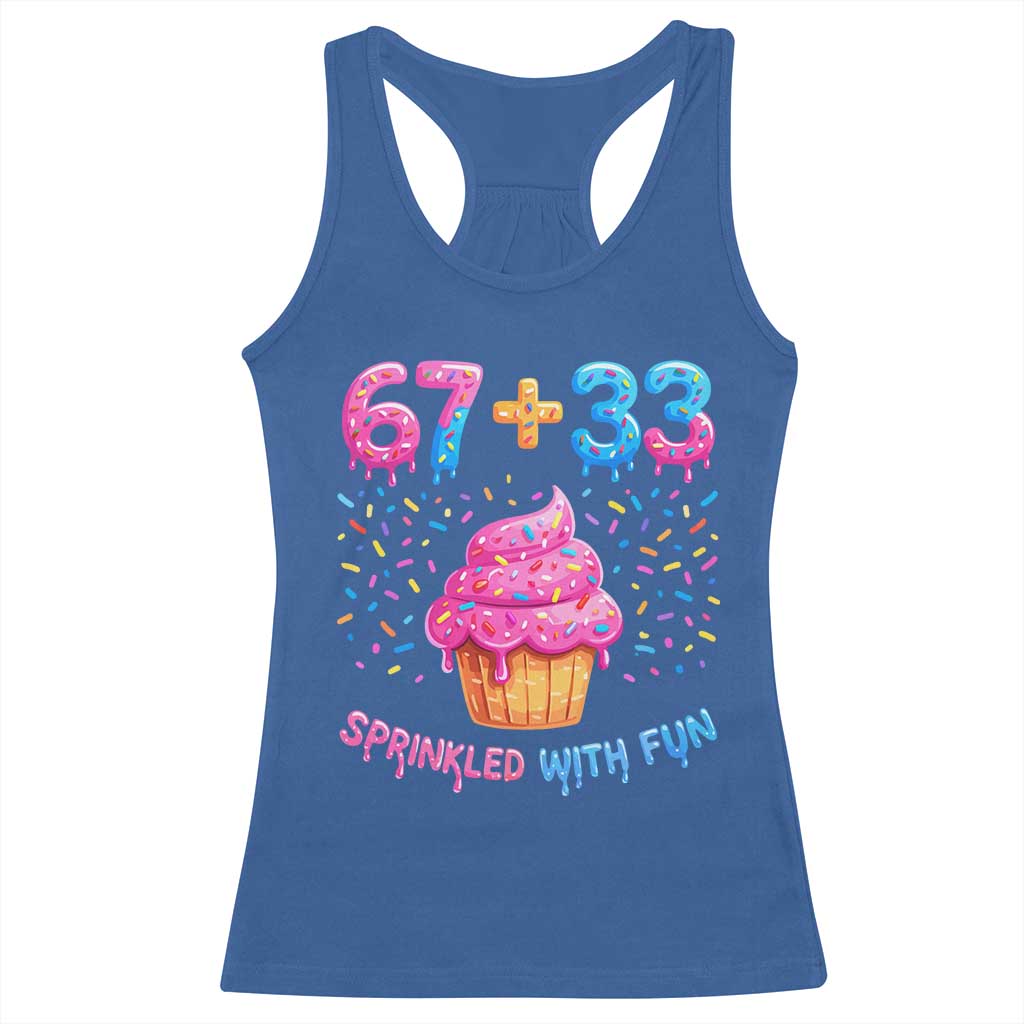 100th Day of School Girl Racerback Tank Top 67 33 100 Days Sprinkled With Fun Cupcake Six Seven Meme