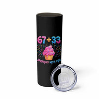 100th Day of School Girl Skinny Tumbler 67 33 100 Days Sprinkled With Fun Cupcake Six Seven Meme