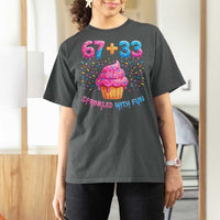 100th Day of School Girl T Shirt For Women 67 33 100 Days Sprinkled With Fun Cupcake Six Seven Meme