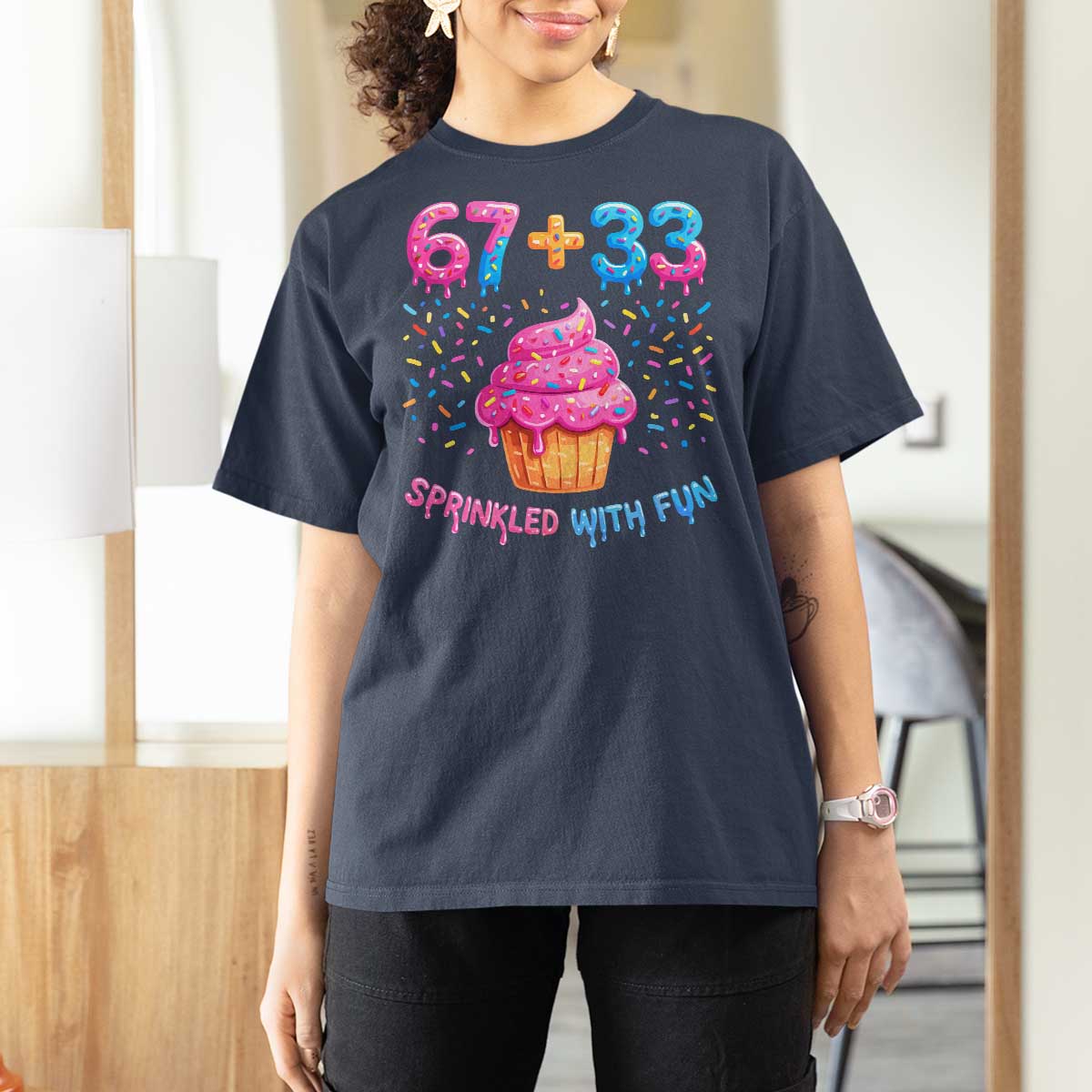 100th Day of School Girl T Shirt For Women 67 33 100 Days Sprinkled With Fun Cupcake Six Seven Meme