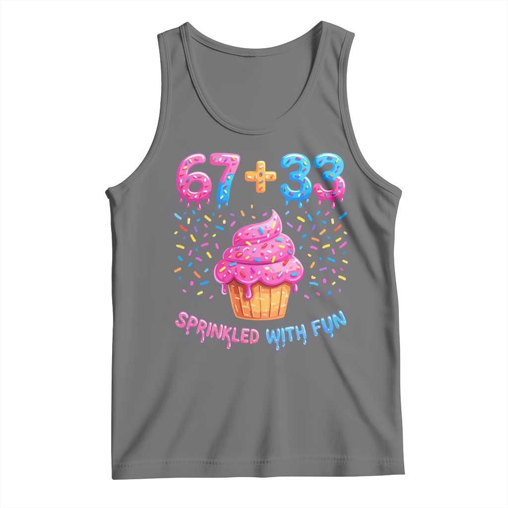 100th Day of School Girl Tank Top 67 33 100 Days Sprinkled With Fun Cupcake Six Seven Meme