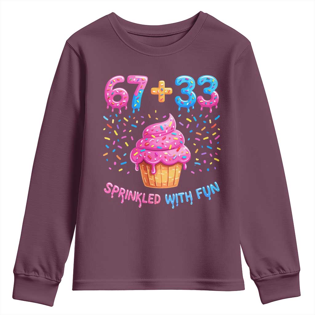 100th Day of School Girl Youth Sweatshirt 67 33 100 Days Sprinkled With Fun Cupcake Six Seven Meme