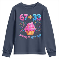 100th Day of School Girl Youth Sweatshirt 67 33 100 Days Sprinkled With Fun Cupcake Six Seven Meme
