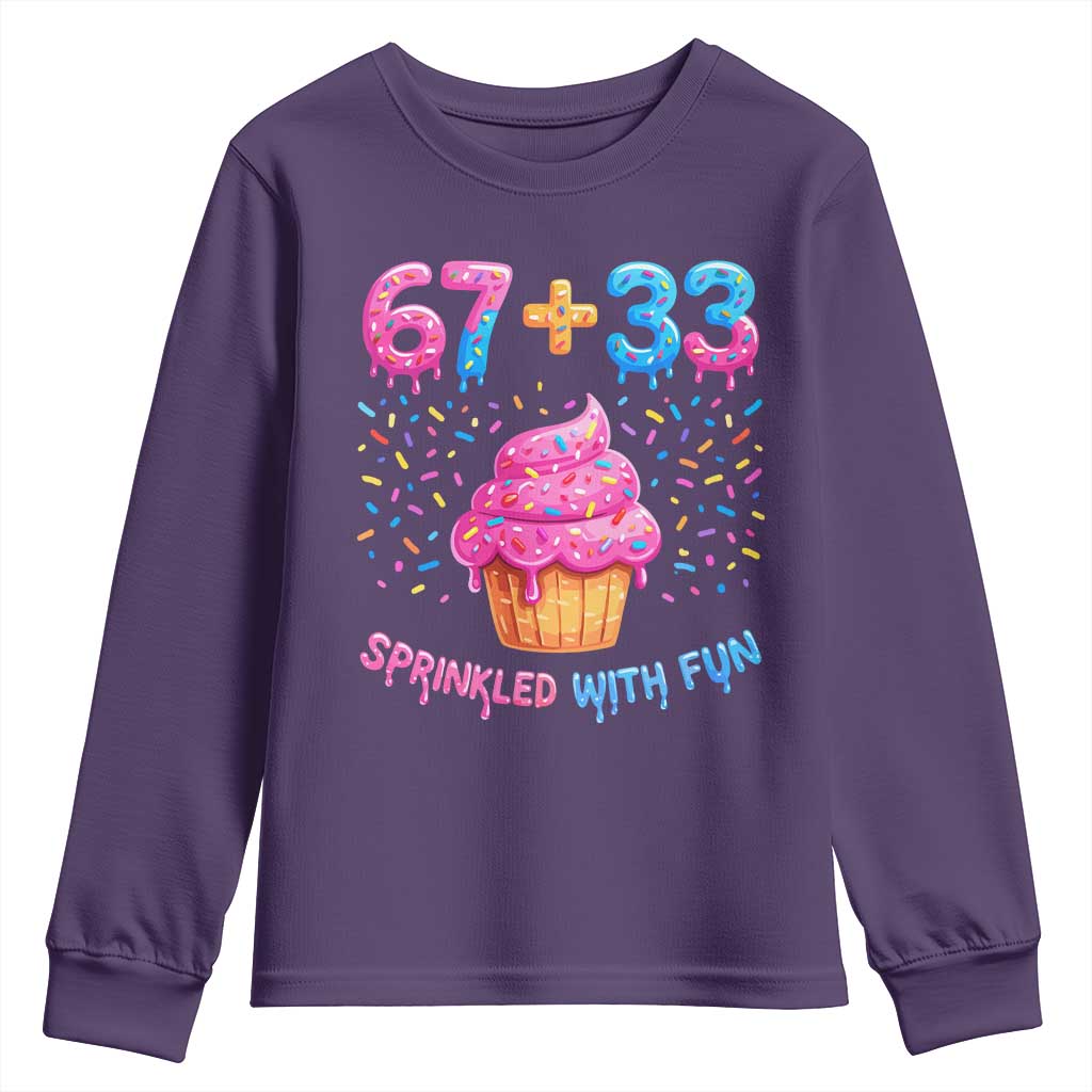 100th Day of School Girl Youth Sweatshirt 67 33 100 Days Sprinkled With Fun Cupcake Six Seven Meme