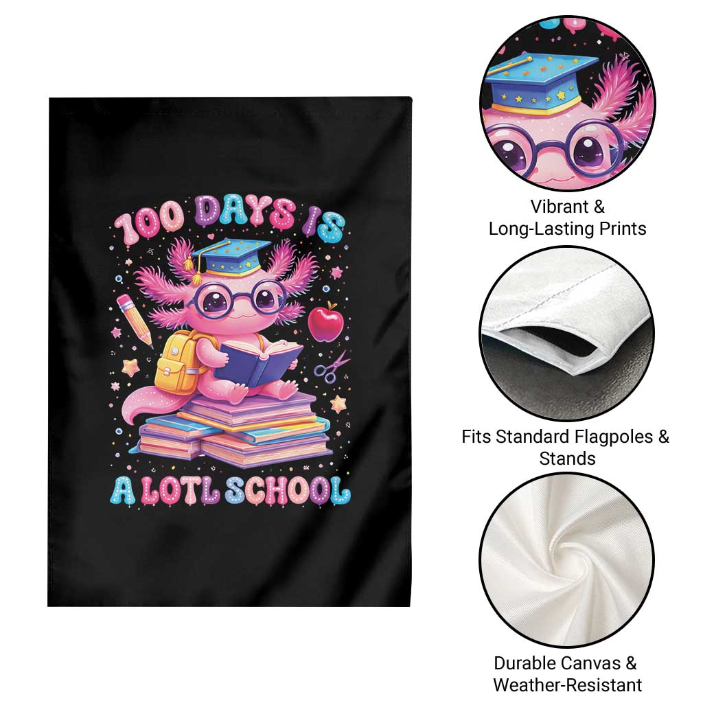 Axolotl 100 Days Of School Garden Flag 100 Days Is Alotl School