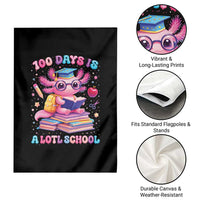 Axolotl 100 Days Of School Garden Flag 100 Days Is Alotl School