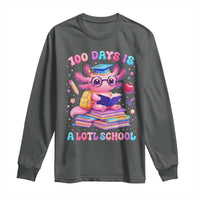 Axolotl 100 Days Of School Long Sleeve Shirt 100 Days Is Alotl School