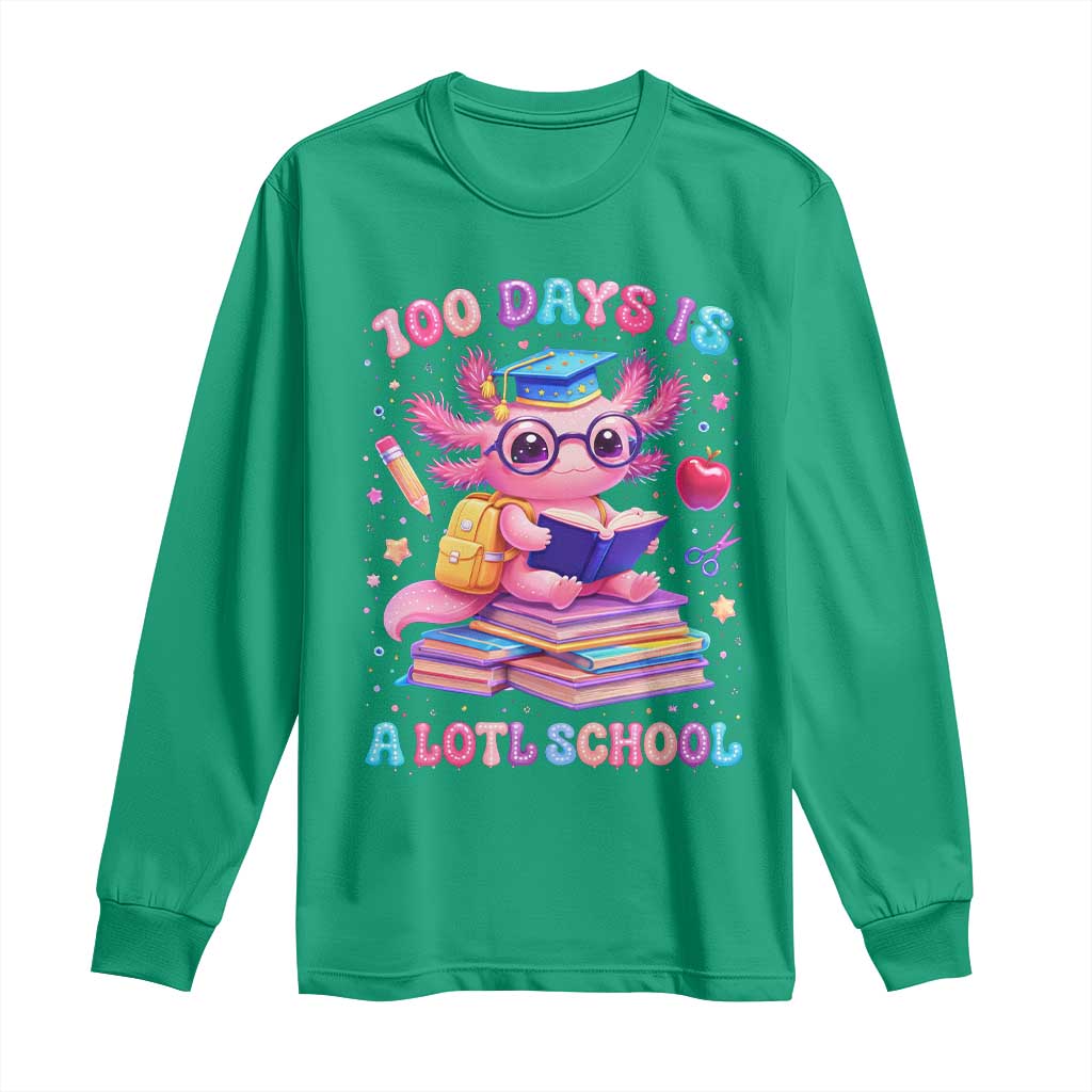 Axolotl 100 Days Of School Long Sleeve Shirt 100 Days Is Alotl School