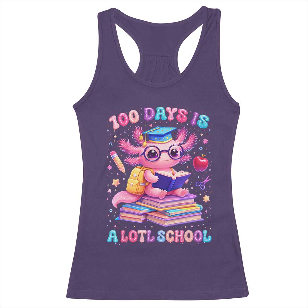 Axolotl 100 Days Of School Racerback Tank Top 100 Days Is Alotl School