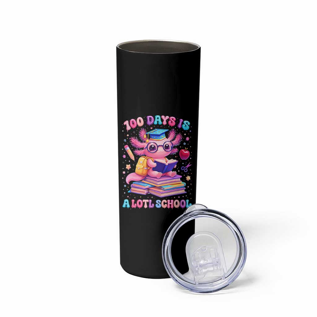 Axolotl 100 Days Of School Skinny Tumbler 100 Days Is Alotl School