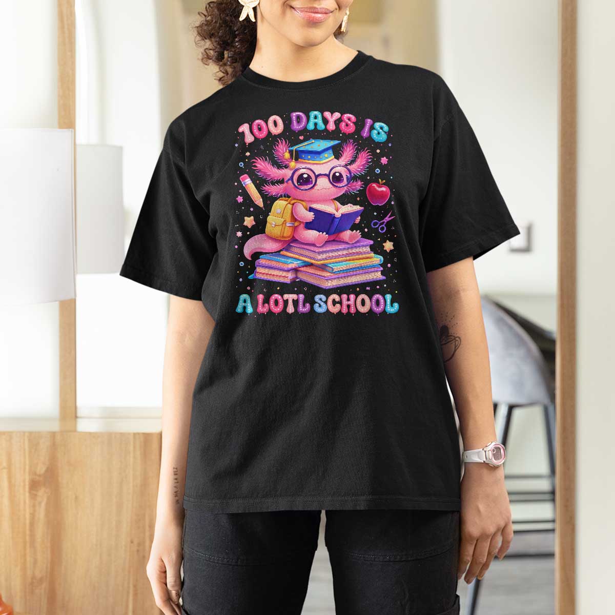 Axolotl 100 Days Of School T Shirt For Women 100 Days Is Alotl School
