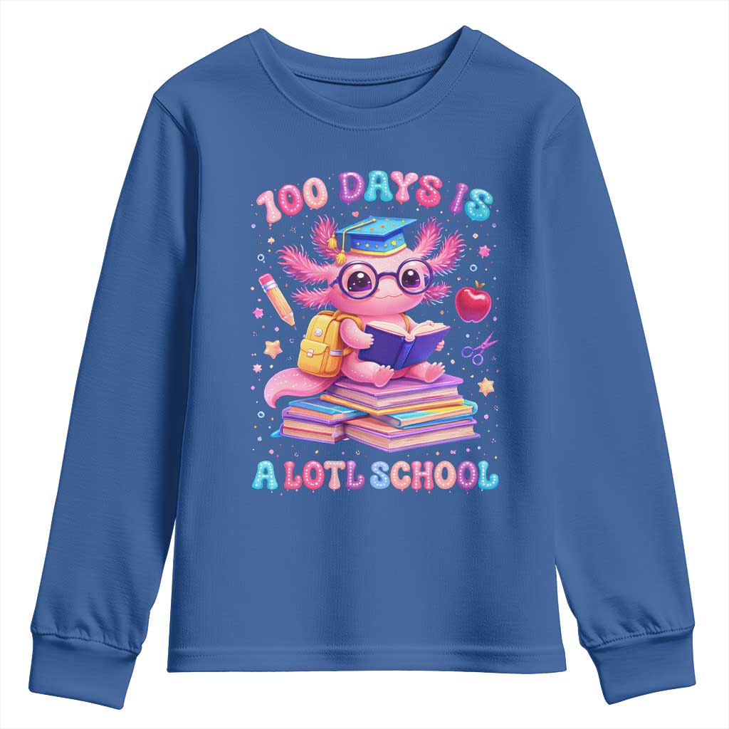 Axolotl 100 Days Of School Youth Sweatshirt 100 Days Is Alotl School