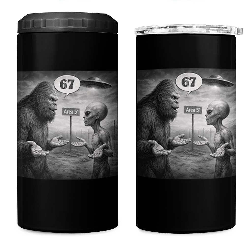 Funny 67 Meme Bigfoot Alien 4 in 1 Can Cooler Tumbler Six Seven Sasquatch Area 51 UFO Conspiracy