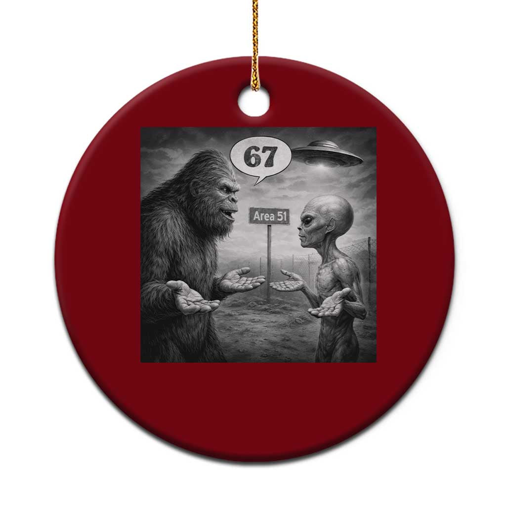 Funny 67 Meme Bigfoot Alien Ceramic Ornament Six Seven Sasquatch Area 51 UFO Conspiracy