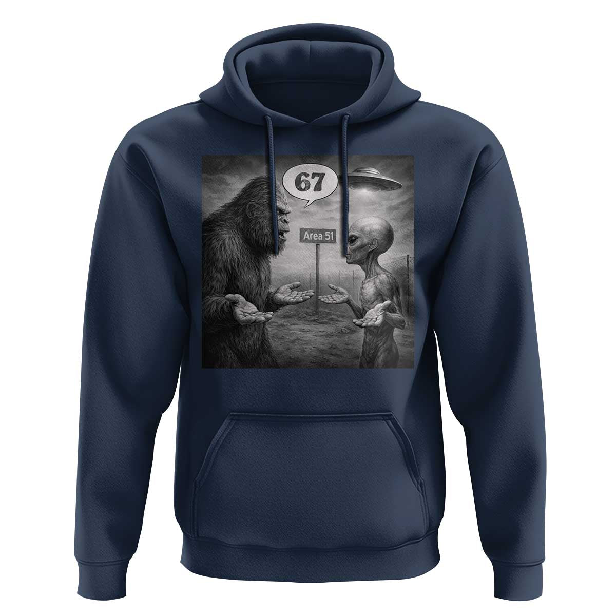 Funny 67 Meme Bigfoot Alien Hoodie Six Seven Sasquatch Area 51 UFO Conspiracy