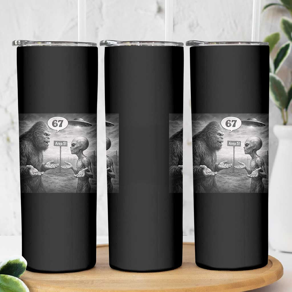 Funny 67 Meme Bigfoot Alien Skinny Tumbler Six Seven Sasquatch Area 51 UFO Conspiracy