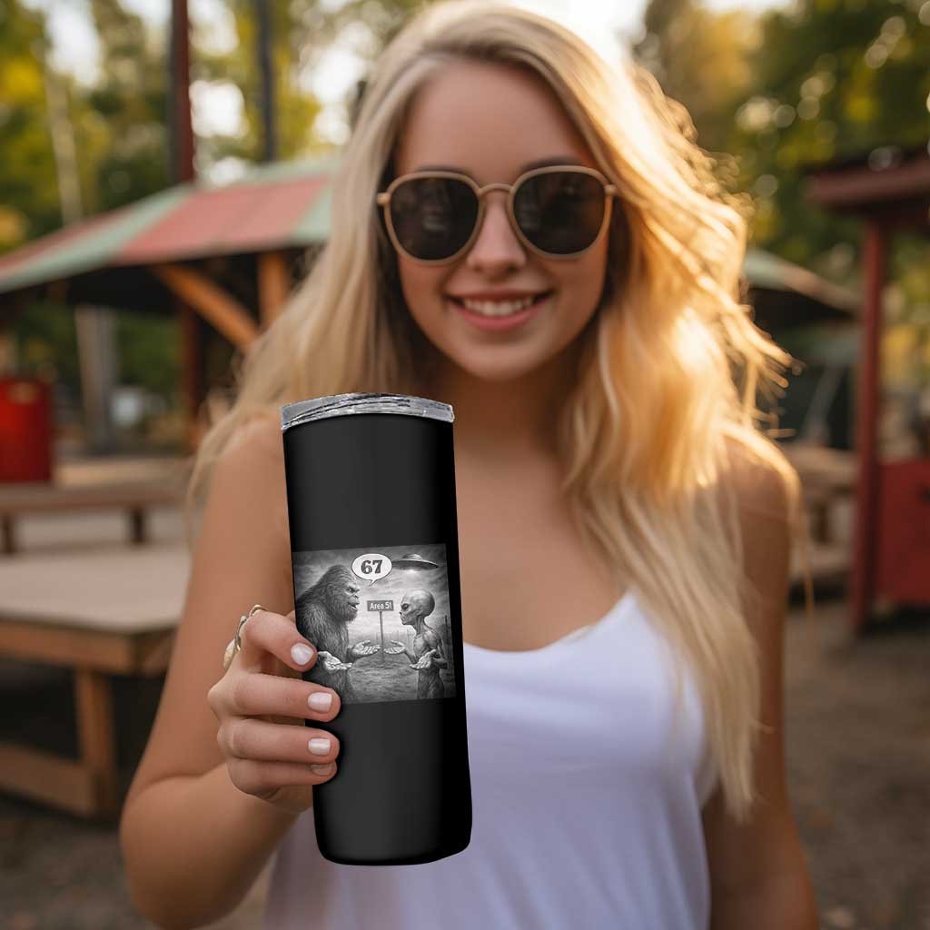 Funny 67 Meme Bigfoot Alien Skinny Tumbler Six Seven Sasquatch Area 51 UFO Conspiracy