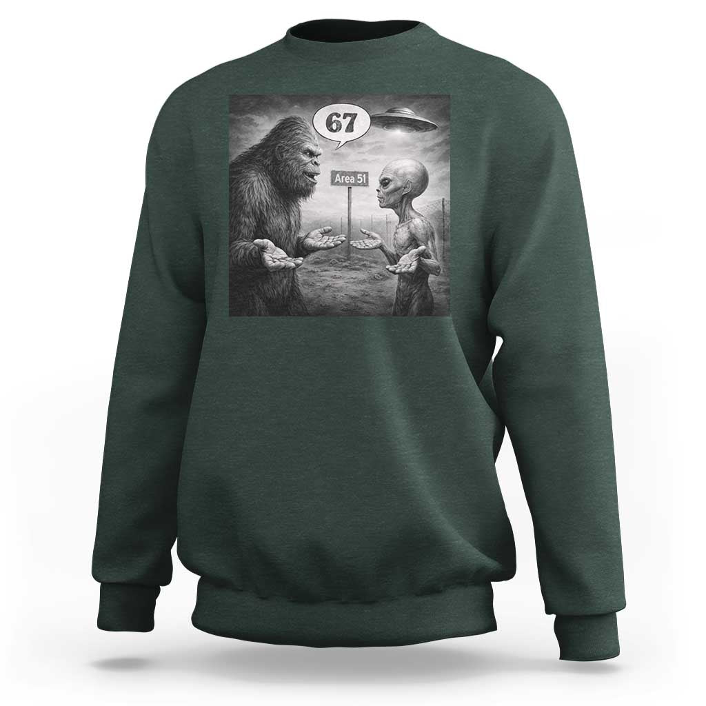 Funny 67 Meme Bigfoot Alien Sweatshirt Six Seven Sasquatch Area 51 UFO Conspiracy