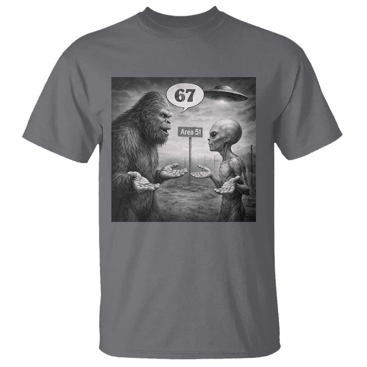 Funny 67 Meme Bigfoot Alien T Shirt Six Seven Sasquatch Area 51 UFO Conspiracy